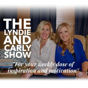 The Lyndie and Carly Show