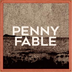 Penny Fable