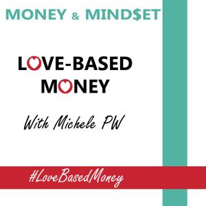 Love-Based Money