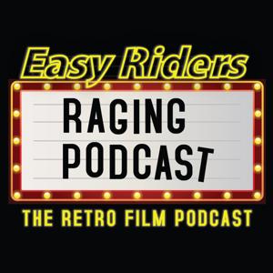 Easy Riders Raging Podcast by Chris Johnston