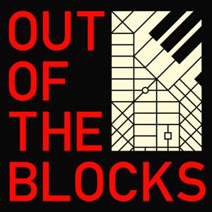 Out of the Blocks by Aaron Henkin, Wendel Patrick