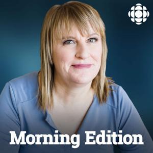 The Morning Edition - Saskatchewan by CBC