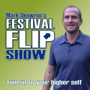 The Festival Flip Show with Mark Skowron
