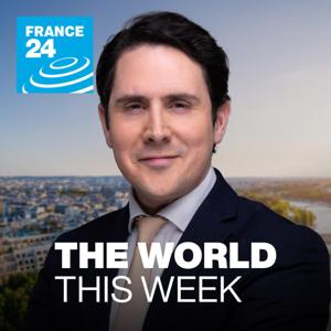 The World This Week by FRANCE 24 English