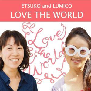 Love the World! Podcast