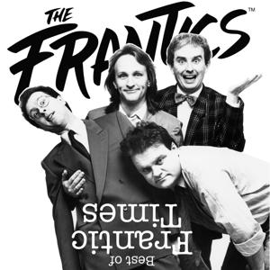 Best of Frantic Times Podcast