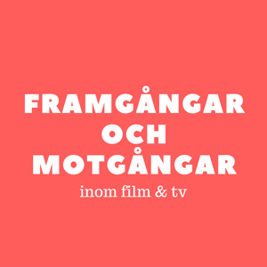 Framgångar och Motgångar