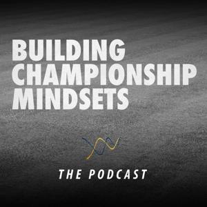 Building Championship Mindsets