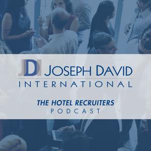 JDI Search Hotel Recruiting Podcast with Joe Rice