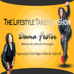 The Lifestyle Takeover Show