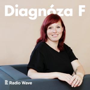 Diagnóza F by Český rozhlas