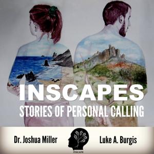 Inscapes: Stories of Personal Calling