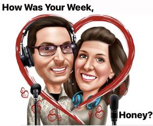 How Was Your Week, Honey? by Chris Maier