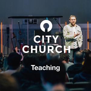 City Church Teaching