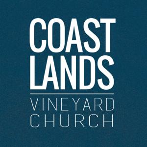 Coastlands Vineyard Messages