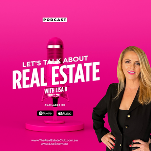 Lets Talk About Real Estate with Lisa B