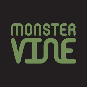 MonsterVine Presents