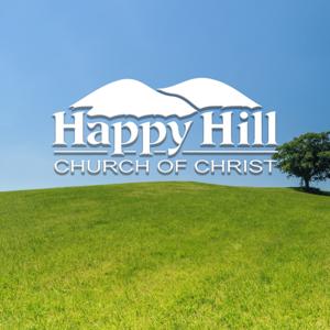 Happy Hill Church of Christ Podcast