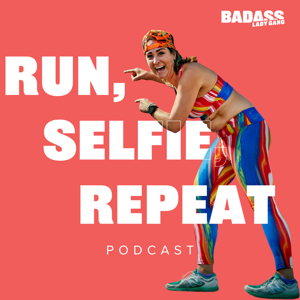 Run, Selfie, Repeat by Kelly Roberts