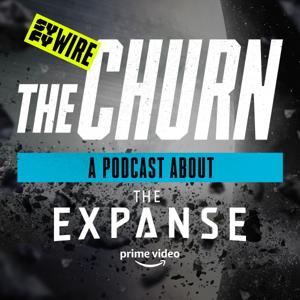 The Churn: A Podcast About The Expanse by SYFY WIRE