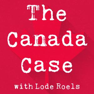 The Canada Case Podcast