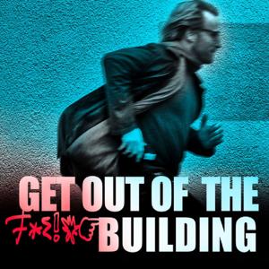 Get out of the f$&^% building - lean startup podcast