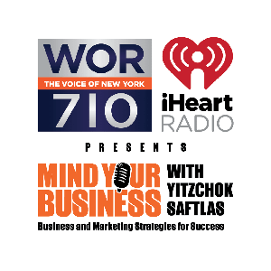 Mind Your Business With Yitzchok Saftlas