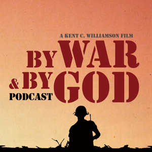 By War And By God Podcast