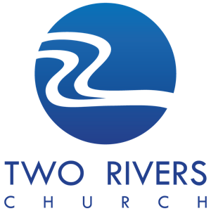 Two Rivers Church Sermons