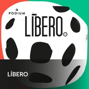 Líbero by Podium Podcast