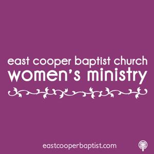 East Cooper Baptist Church - Women's Ministry