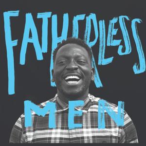 Fatherless Men