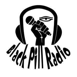 Black Pill Radio