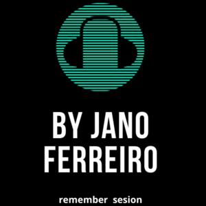 REMEMBER SESION BY JANO FERREIRO by Jano Ferreiro