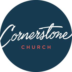 Cornerstone Church Sermon Podcast