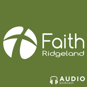 Faith Ridgeland Podcast