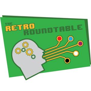 The Retro Roundtable