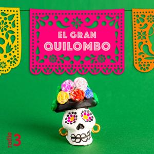 El gran quilombo by Radio 3