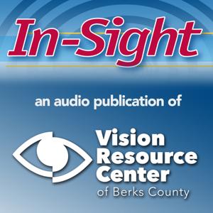 Vision Resource Center of Berks County In-Sight Newsletter