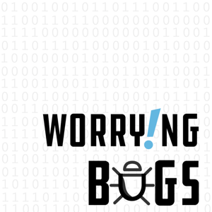 Worrying Bugs