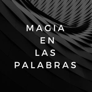 Magia En Las Palabras