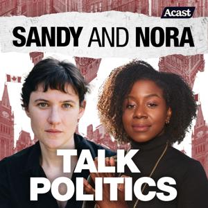 Sandy and Nora talk politics by Sandy Hudson & Nora Loreto