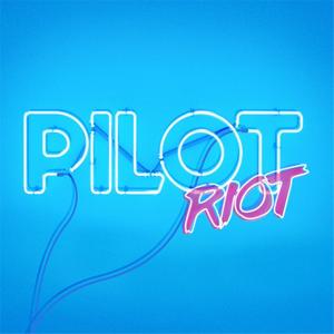 Pilot Riot Podcast by Pilot Riot Podcast