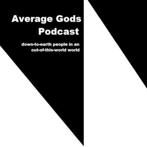 Average Gods Podcast