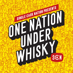 One Nation Under Whisky by Single Cask Nation Productions
