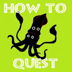 How To Quest