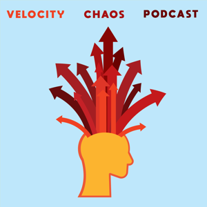 Velocity Chaos Podcast