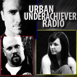 Urban Underachiever Radio Show