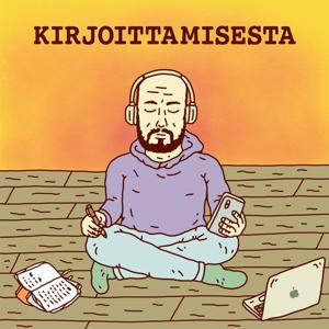 Kirjoittamisesta by Erkka Mykkänen