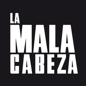 La Mala Cabeza